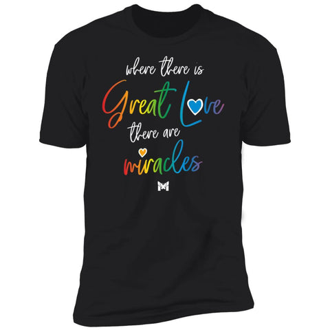 Smiling Woman Wearing Black "Where There Is Great Love, There Are Miracles" T-Shirt