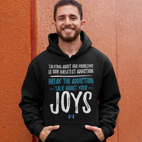 "Talk About Your Joys" Unisex Hoodie