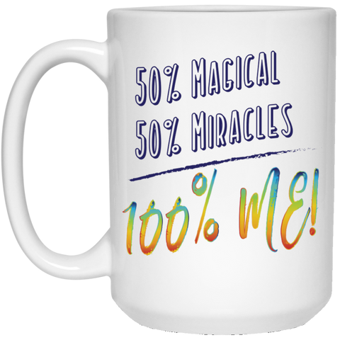"100% ME!" - Inspirational Mug
