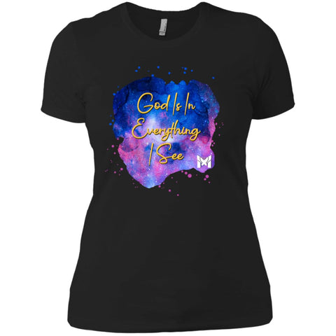 "God Is In Everything I See" - Women's ACIM T-Shirts