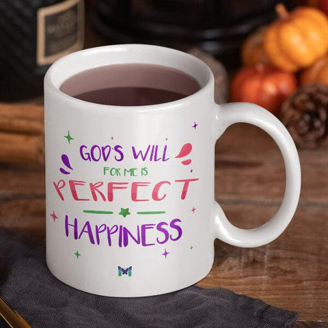"God's Will For Me Is Perfect Happiness" Mug-Apparel-The Miracles Store