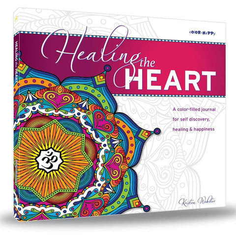 Healing the Heart: A coloring book and journal for self discovery, healing & happiness - Books - - - 