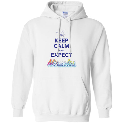 Keep Calm and Expect Miracles Pullover Hoodie - Hoodies - White - Small - 
