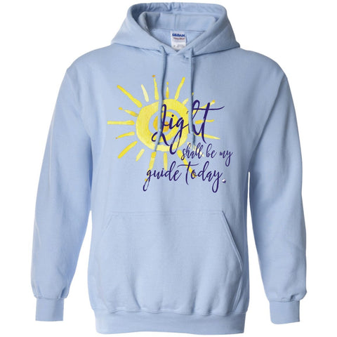 Light Shall Be My Guide Today Pullover Hoodie - Sun Motif - Hoodies - White - Small - 