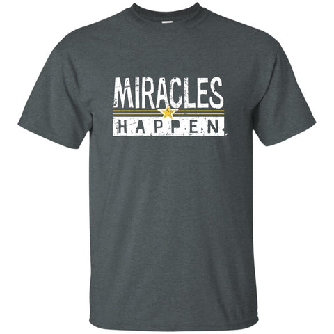 Miracles Happen Men's T-Shirts - Short Sleeve - Dark Heather - Small - 