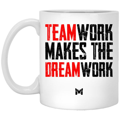 "Teamwork Makes The Dream Work" Mug For Men