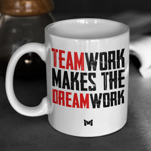 "Teamwork Makes The Dream Work" Mug For Men