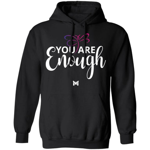 "You Are Enough" Hoodie Sweatshirt-Sweatshirts-The Miracles Store