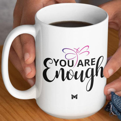 "You Are Enough" Mug-Apparel-The Miracles Store