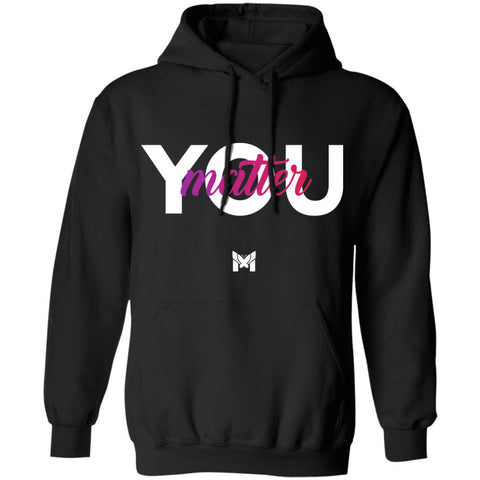 "You Matter" Hoodie Sweatshirt-Sweatshirts-The Miracles Store