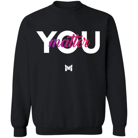 "You Matter" Unisex Crewneck Sweatshirt-Sweatshirts-The Miracles Store